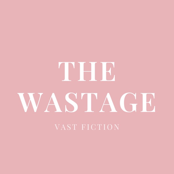 Cover of THE WASTAGE